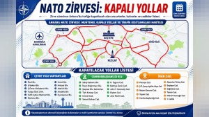 36'ncı NATO Zirvesi için Ankara'da 28 Haziran-10 Temmuz arası geniş güvenlik ve trafik tedbirleri