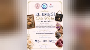 Elazığ'da 3-5 Temmuz'da El Emeği Göz Nuru Sergisi düzenlenecek